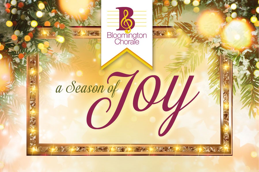 Bloomington Chorale Season of Joy December 2023