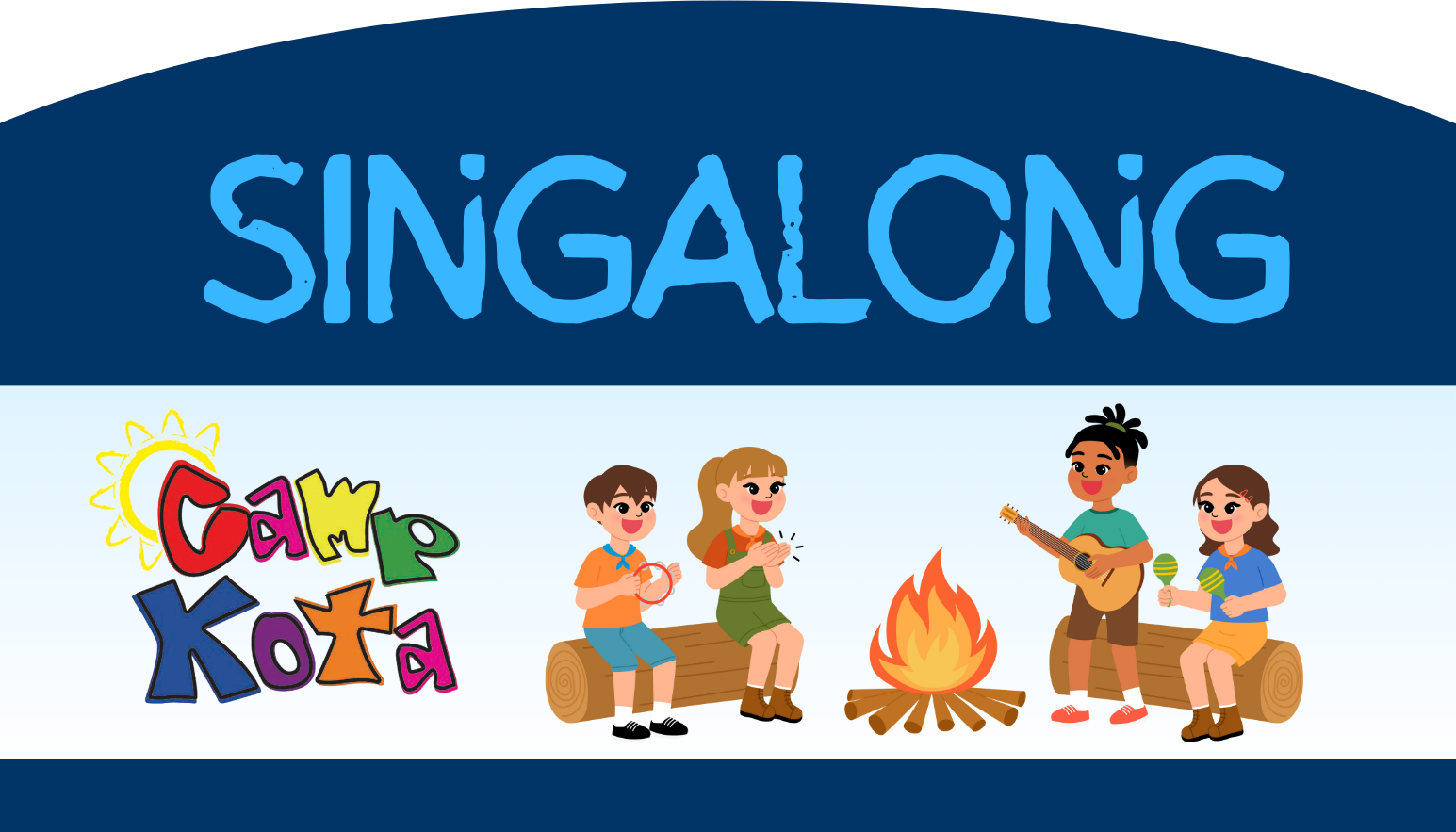 Camp Kota singalong graphic