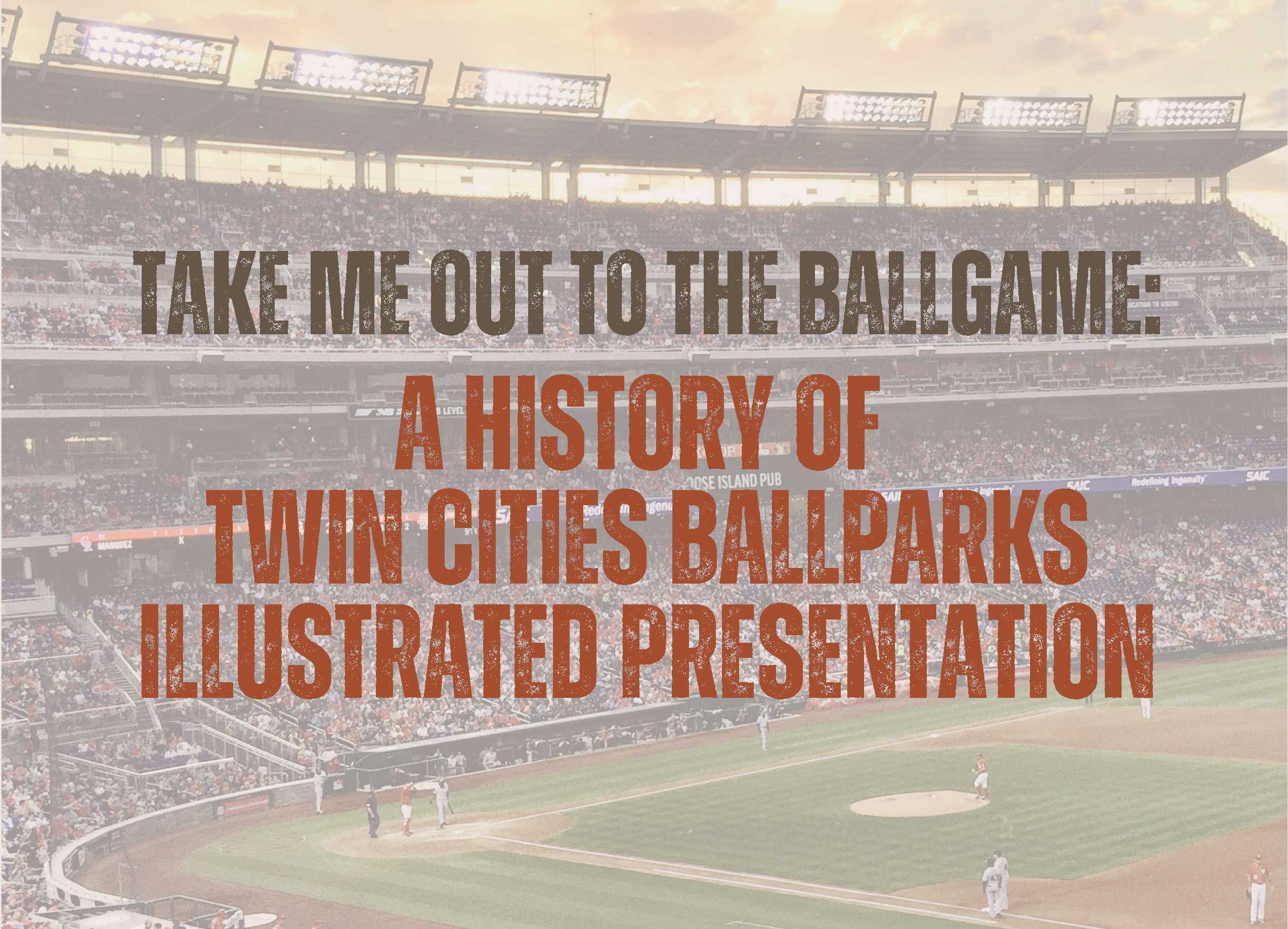 History of Twin Cities Ballparks graphic