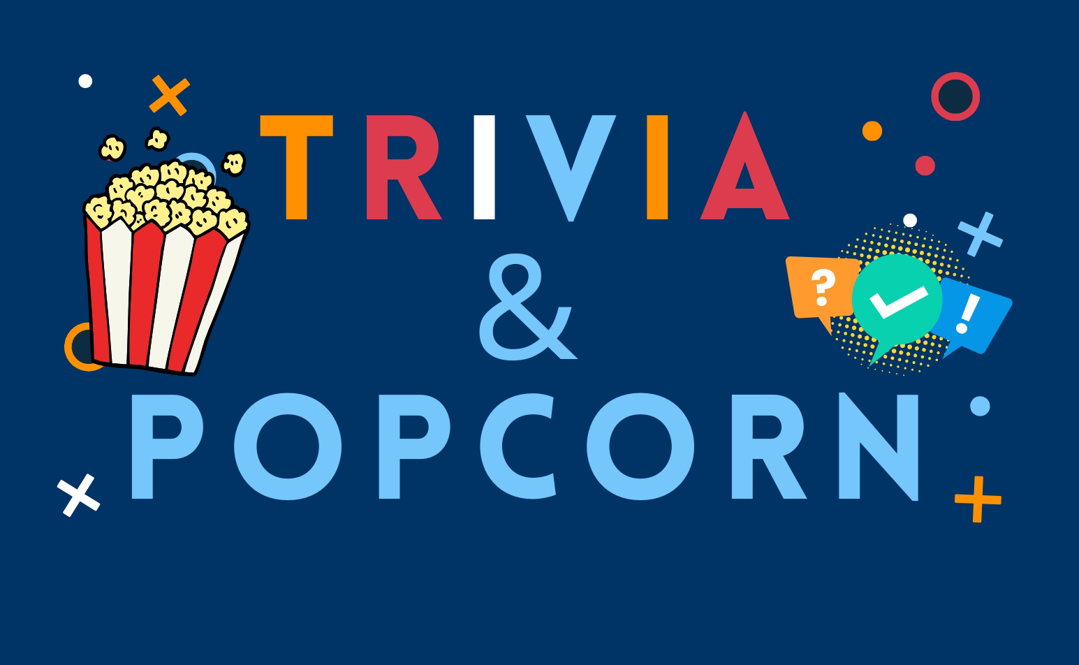 multi-colored Trivia and Popcorn graphic