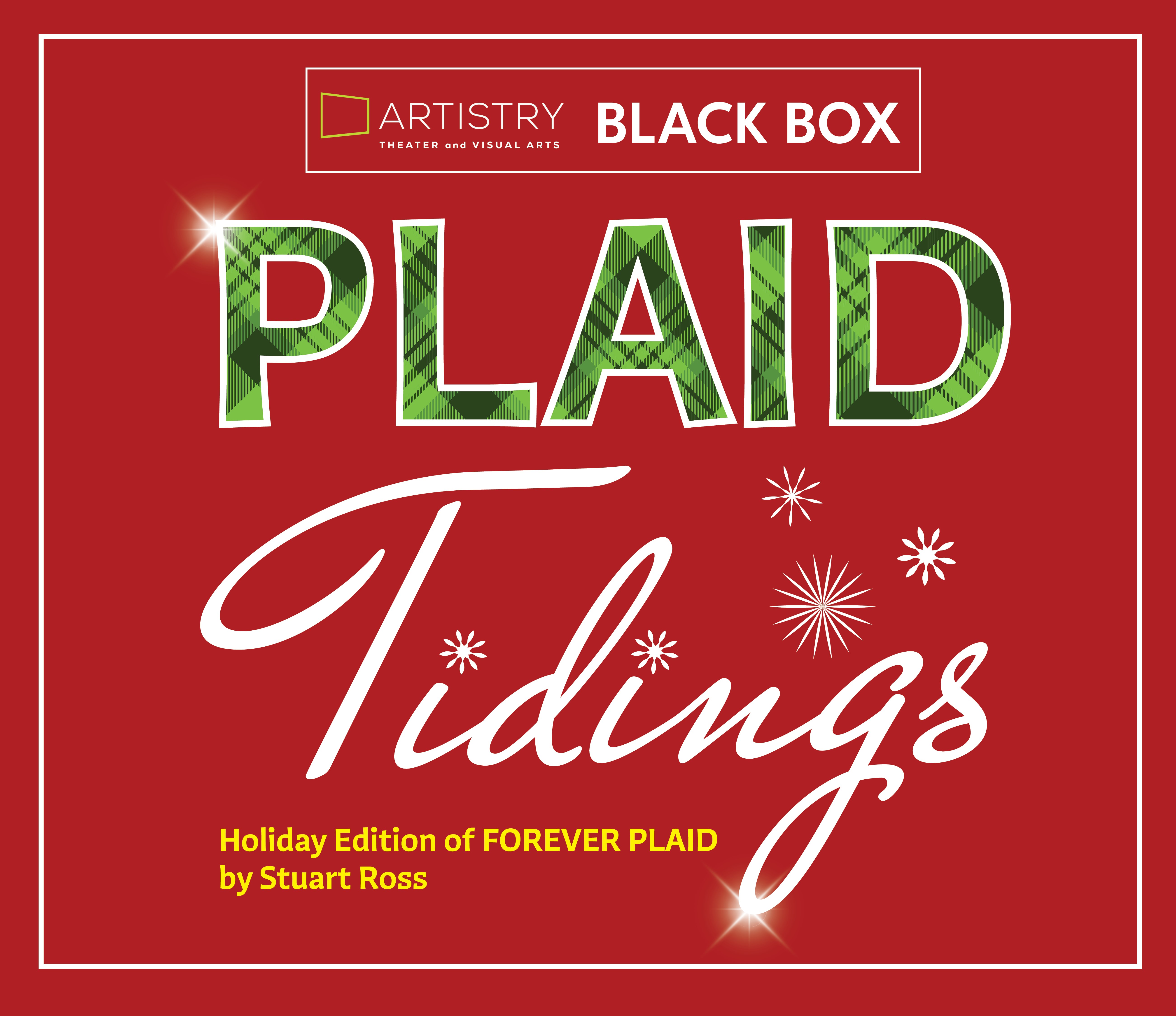 Artistry's Plaid Tidings promotional graphic with on red background with snowflakes