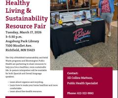 This is a flyer promoting the Healthy Living and Sustainability Resource Fair happening on March 17, 2026 from 3pm-5:30pm at the Augsburg Park Library. There is an image of a woman standing next to a resource table with City of Richfield Recreation Services