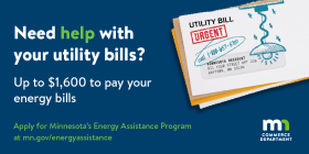 Blue flyer from Minnesota Department of Commerce with image of energy bill and text that says: "Need help with your utility bills? Up to $1,600 to pay your energy bills." 