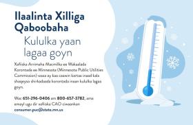 Flyer with thermometer that says "Keep the Heat On" in Somali